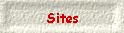 Sites